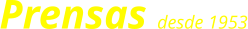 Prensas desde 1953