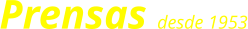Prensas desde 1953