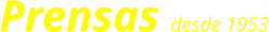 Prensas desde 1953